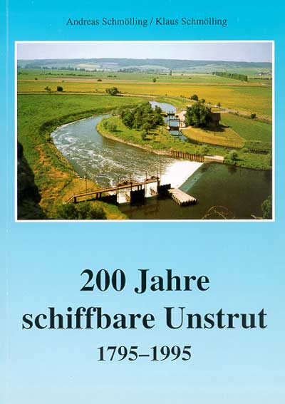 200 Jahre schiffbare Unstrut